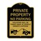 Signmission Private Parking Violators Will Be Towed Away at Vehicle Owners Expense, Black & Gold, BG-1824-23254 A-DES-BG-1824-23254 - alternate 1